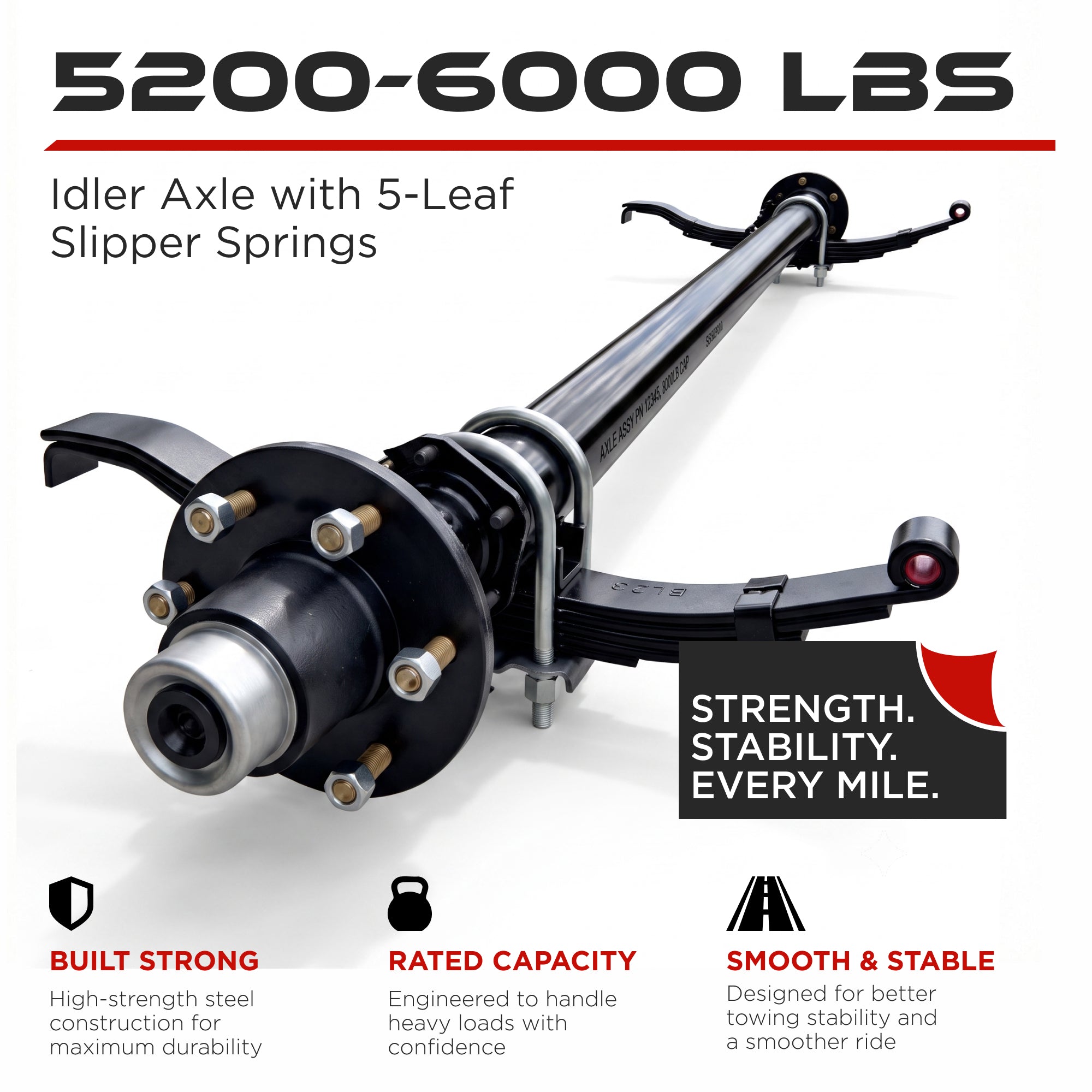 Idler Axle - 5200-6000 lbs with 5-Leaf Slipper Springs